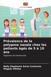 bokomslag Prvalence de la polypose nasale chez les patients gs de 5  10 ans