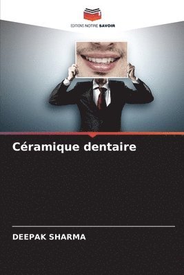 Cramique dentaire 1