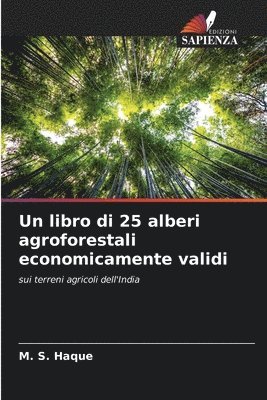 Un libro di 25 alberi agroforestali economicamente validi 1