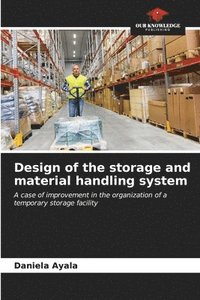 bokomslag Design of the storage and material handling system
