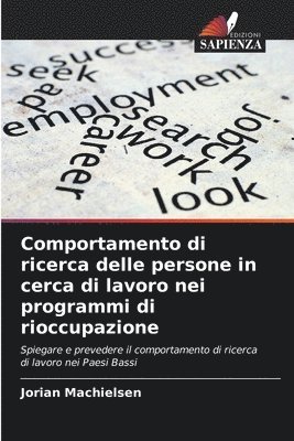 bokomslag Comportamento di ricerca delle persone in cerca di lavoro nei programmi di rioccupazione