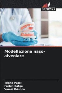 bokomslag Modellazione naso-alveolare