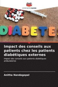 bokomslag Impact des conseils aux patients chez les patients diabtiques externes