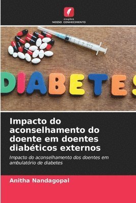 Impacto do aconselhamento do doente em doentes diabticos externos 1