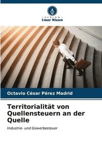 bokomslag Territorialitt von Quellensteuern an der Quelle