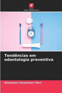 bokomslag Tendncias em odontologia preventiva