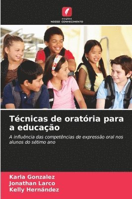 bokomslag Tcnicas de oratria para a educao