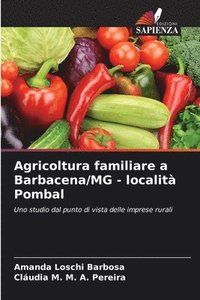bokomslag Agricoltura familiare a Barbacena/MG - localit Pombal