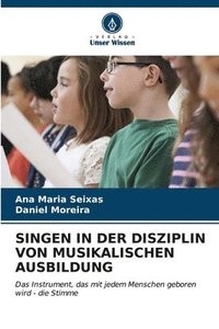 bokomslag Singen in Der Disziplin Von Musikalischen Ausbildung