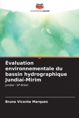 valuation environnementale du bassin hydrographique Jundia-Mirim 1