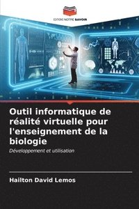 bokomslag Outil informatique de ralit virtuelle pour l'enseignement de la biologie