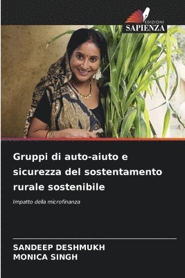 Gruppi di auto-aiuto e sicurezza del sostentamento rurale sostenibile 1