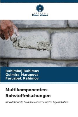 Multikomponenten-Rohstoffmischungen 1