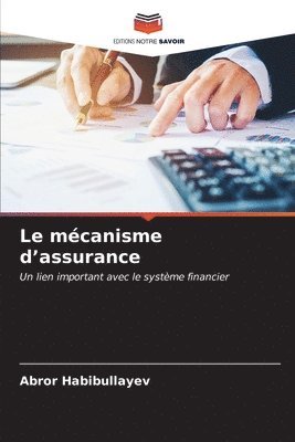 bokomslag Le mcanisme d'assurance