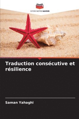 bokomslag Traduction conscutive et rsilience