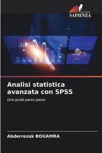 bokomslag Analisi statistica avanzata con SPSS