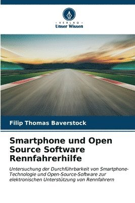 Smartphone und Open Source Software Rennfahrerhilfe 1