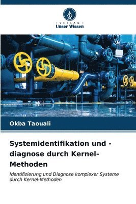 bokomslag Systemidentifikation und -diagnose durch Kernel-Methoden