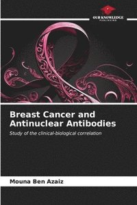 bokomslag Breast Cancer and Antinuclear Antibodies