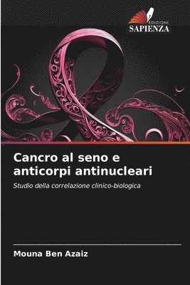 bokomslag Cancro al seno e anticorpi antinucleari