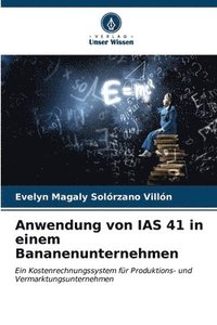 bokomslag Anwendung von IAS 41 in einem Bananenunternehmen