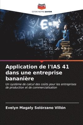 Application de l'IAS 41 dans une entreprise bananire 1