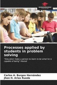bokomslag Processes applied by students in problem solving