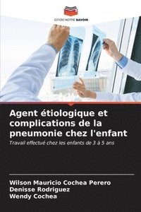 bokomslag Agent tiologique et complications de la pneumonie chez l'enfant