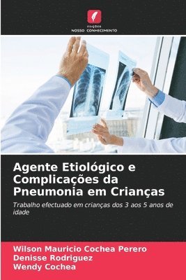 Agente Etiolgico e Complicaes da Pneumonia em Crianas 1