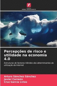 bokomslag Percepes de risco e utilidade na economia 4.0