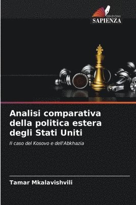 bokomslag Analisi comparativa della politica estera degli Stati Uniti