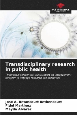 Transdisciplinary research in public health 1