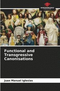 bokomslag Functional and Transgressive Canonisations
