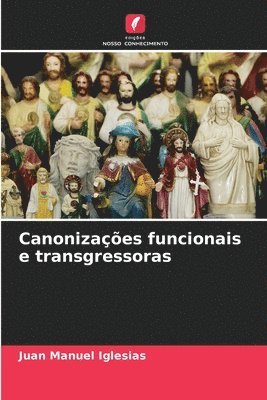 bokomslag Canonizaes funcionais e transgressoras