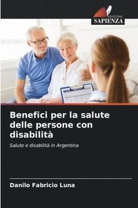 bokomslag Benefici per la salute delle persone con disabilit
