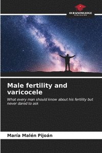 bokomslag Male fertility and varicocele