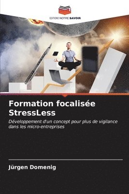Formation focalise StressLess 1