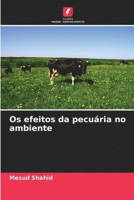 Os efeitos da pecuria no ambiente 1