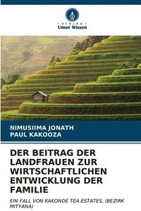 bokomslag Der Beitrag Der Landfrauen Zur Wirtschaftlichen Entwicklung Der Familie