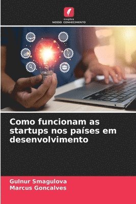 bokomslag Como funcionam as startups nos pases em desenvolvimento