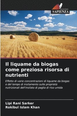 Il liquame da biogas come preziosa risorsa di nutrienti 1