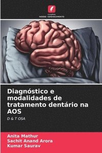 bokomslag Diagnstico e modalidades de tratamento dentrio na AOS