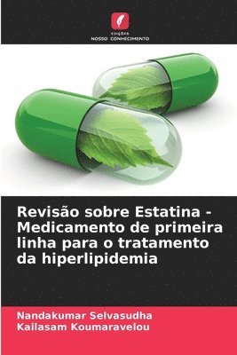 bokomslag Reviso sobre Estatina - Medicamento de primeira linha para o tratamento da hiperlipidemia