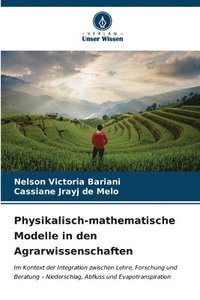 bokomslag Physikalisch-mathematische Modelle in den Agrarwissenschaften