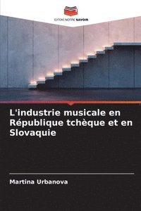 bokomslag L'industrie musicale en Rpublique tchque et en Slovaquie