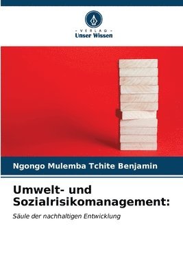 Umwelt- und Sozialrisikomanagement 1