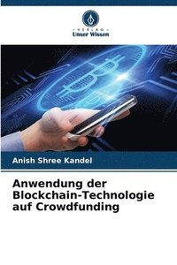 bokomslag Anwendung der Blockchain-Technologie auf Crowdfunding