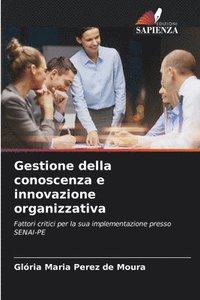 bokomslag Gestione della conoscenza e innovazione organizzativa