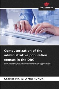 bokomslag Computerization of the administrative population census in the DRC