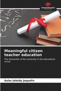 bokomslag Meaningful citizen teacher education